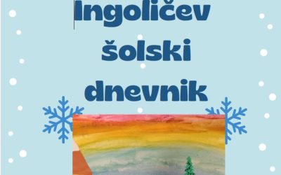 INGOLIČEV ŠOLSKI DNEVNIK