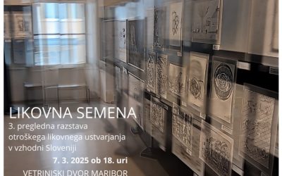 VABILO NA OTVORITEV LIKOVNE RAZSTAVE LIKOVNA SEMENA